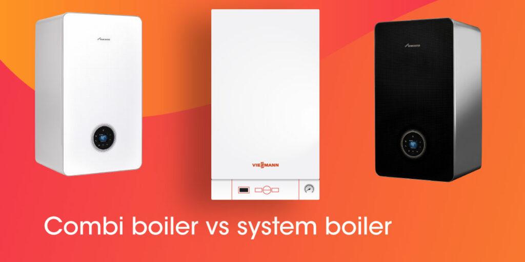 Combi Boiler Vs System Boiler Which Is Best