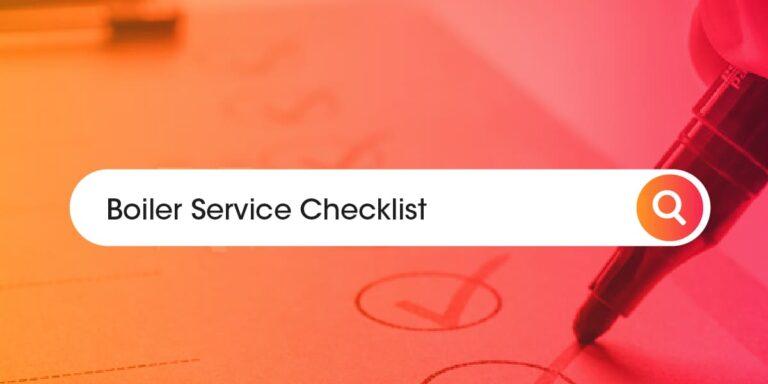 boiler-service-checklist-uk-what-s-involved-in-servicing